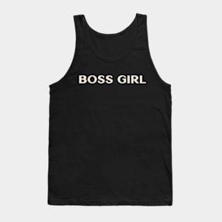 Boss Girl Funny Girl Ironic Girl Tank Top